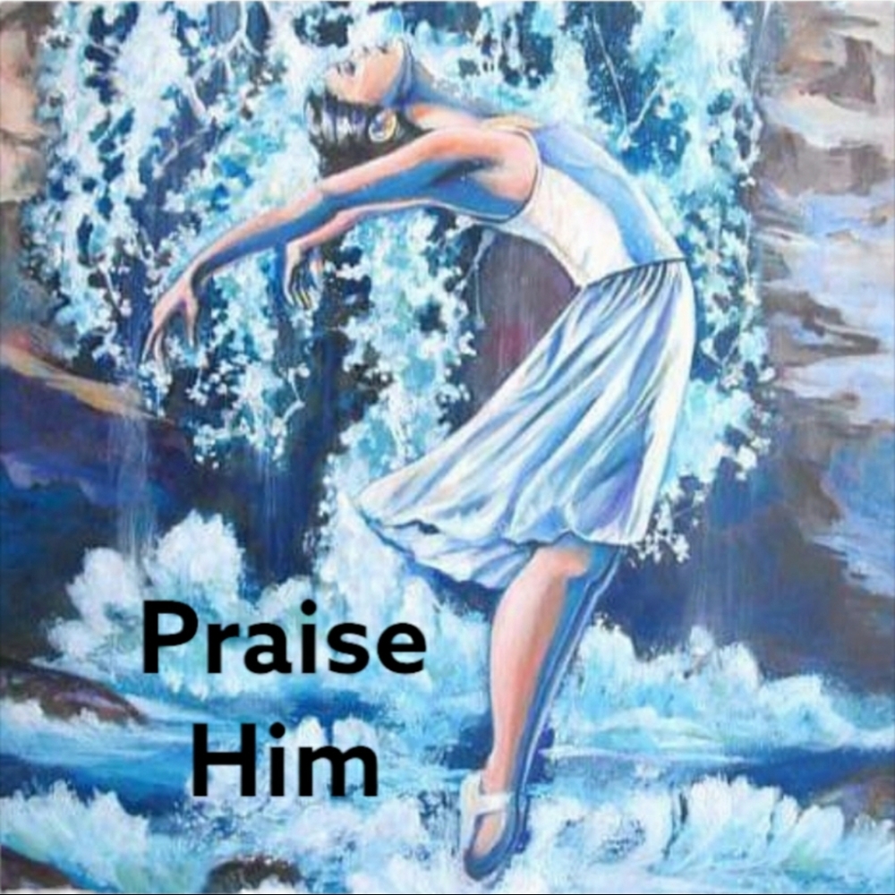 Praise the Lord